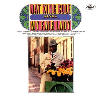 Nat King Cole I've Grown Accustomed To Her Face