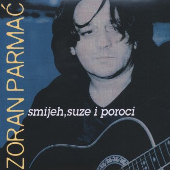 ZORAN PARMAĆ Šank