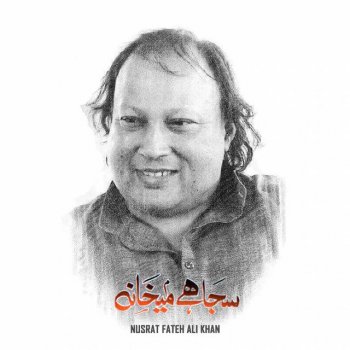 Nusrat Fateh Ali Khan Saja Hai Maikhana