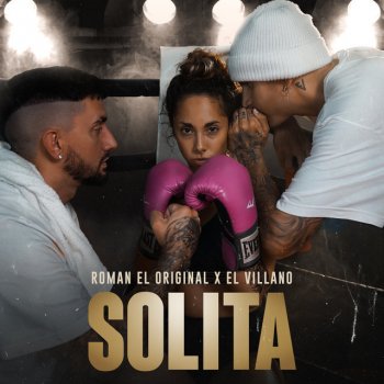 Roman El Original feat. El Villano Solita