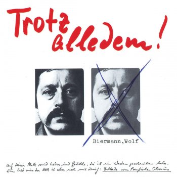 Wolf Biermann Gegen die Objektiven