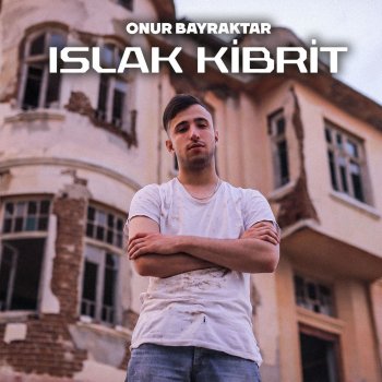 Onur Bayraktar Islak Kibrit