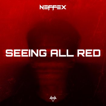 Neffex Seeing All Red