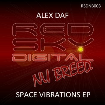 Alex DaF Space Vibrations - Original Mix