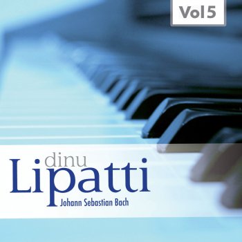 Dinu Lipatti Keyboard Concerto in D Minor, BWV 1052: III. Rondo. Vivace (Arr. F. Busoni)