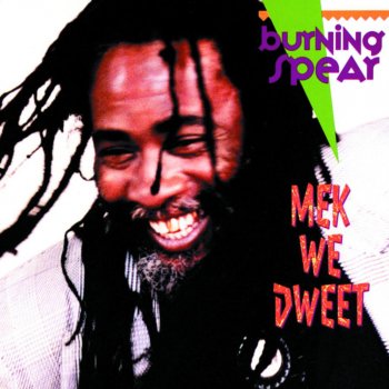 Burning Spear (Recall Some) Great Men