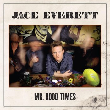 Jace Everett Let's Begin Again