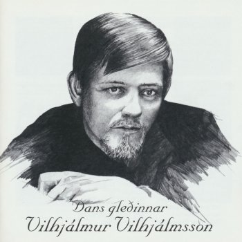 Vilhjálmur Vilhjálmsson Það er svo skrítið