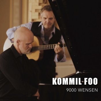 Kommil Foo 9000 Wensen