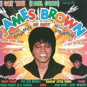 James Brown I Got You (I Feel Good)