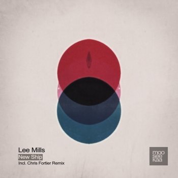 Lee Mills New Ship - Original Mix