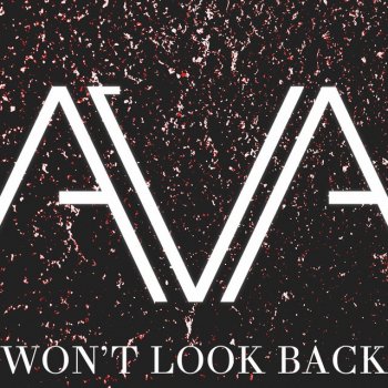 Ava James Won't Look Back