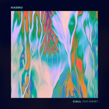 Kasbo feat. Cheney Call