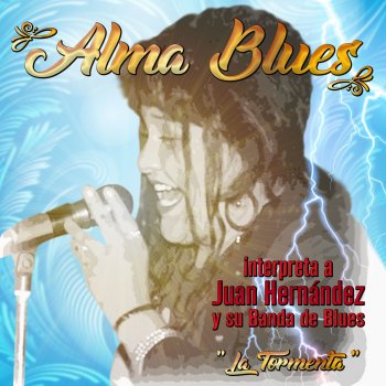Alma Blues Canción a un Hermano