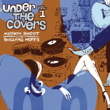 Matthew Sweet & Susanna Hoffs The Kids Are Alright