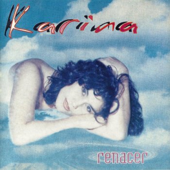 Karina Si Tu Fueras Mío
