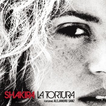 Shakira feat. Alejandro Sanz La Tortura - Shaketon Remix