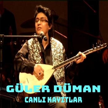 Güler Duman Gönül Dağı