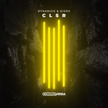 Dynamick feat. DigEx CLSR