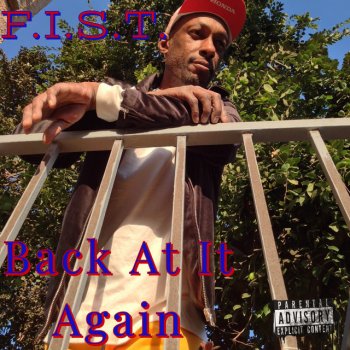 F.I.S.T. I Took Something...