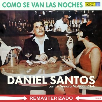 Daniel Santos Vete (with La Sonora Malecon Club)