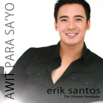 Erik Santos Hindi Na Magbabago