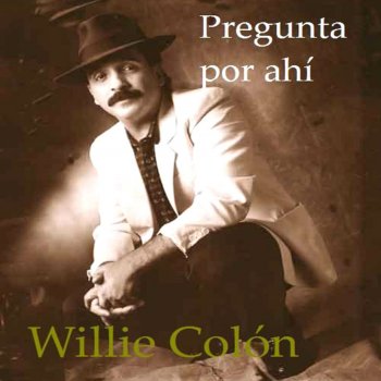 Willie Colón Lo Que De Juan