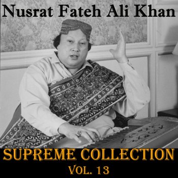 Nusrat Fateh Ali Khan Tere Hanjuan Di Khair