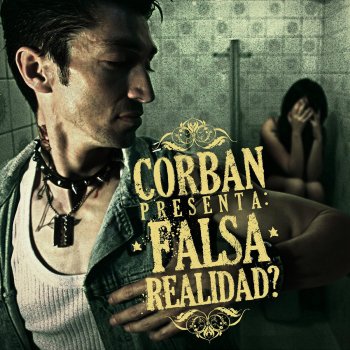 Corban No Te Quise Fallar