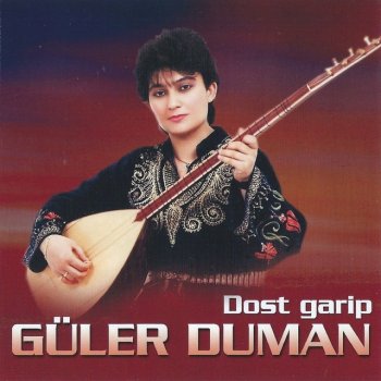 Güler Duman Benim Gibi