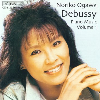 Исполнитель Noriko Ogawa, альбом Debussy: Piano Music, Vol. 1