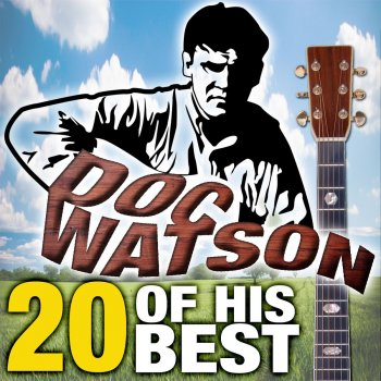 Doc Watson Home Across the Blue Ridge Mountains