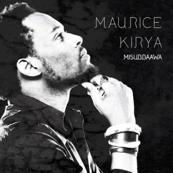 Maurice Kirya The Maurice Kirya Experience