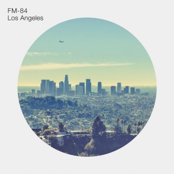 FM-84 Los Angeles