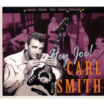 Carl Smith Let's Live a Little (Alternative Version 1958)