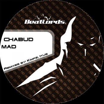 Chabud Mad (Kimpz Remix)