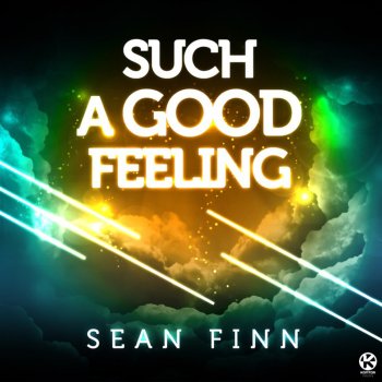 Sean Finn Such a Good Feeling (Main Remode Edit)