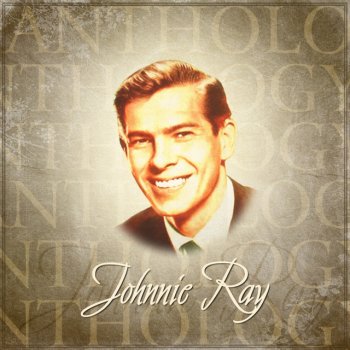 Johnnie Ray Look Homeward, Angel