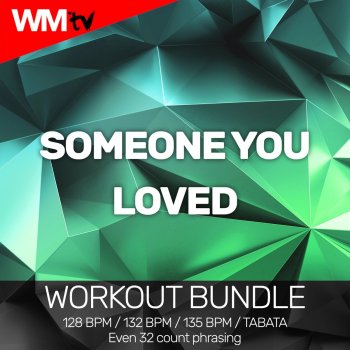 Lawrence Someone You Loved (Workout Remix 128 Bpm)