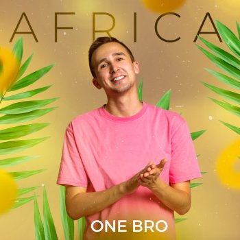 ONE BRO Africa