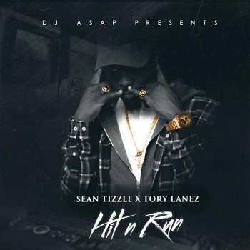 Sean Tizzle feat. Tory Lanez Hit n' Run