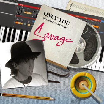 Savage Only You (Remix)
