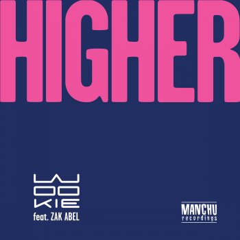 Wookie feat. Zak Abel Higher (Wookie 94 Raw Remix)