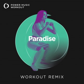 Power Music Workout Paradise (Extended Workout Remix 128 BPM)