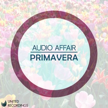 Исполнитель Audio Affair, альбом Primavera
