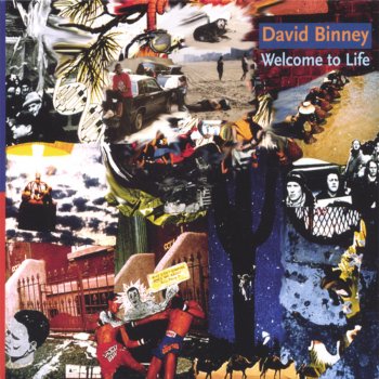 David Binney Welcome to Life