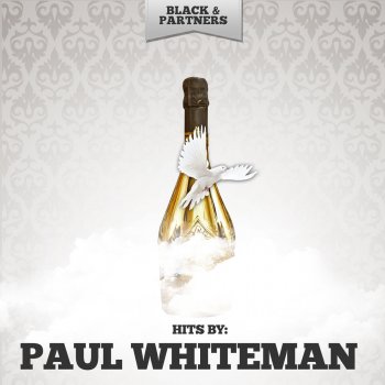 Paul Whiteman Bessa Me Mucho - Original Mix