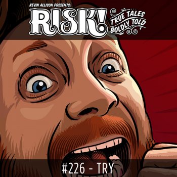 RISK! #226 – Try