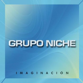 Grupo Niche Ni Como Amiga Ni Como Amante