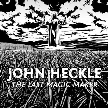 John Heckle On the Fields